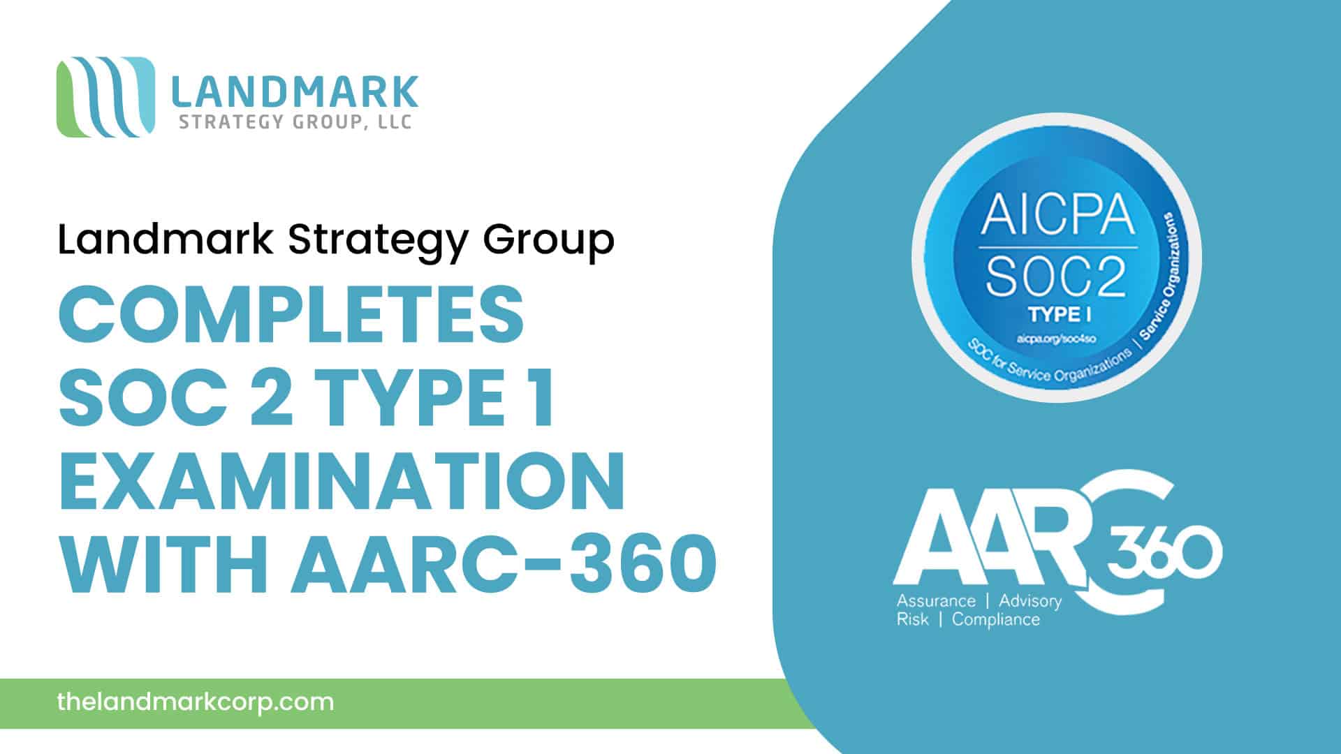 Landmark Strategy Group SOC 2 Type 1 certified