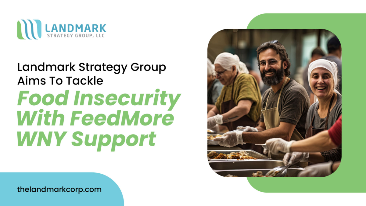 Landmark Strategy Group Supports FeedMore WNY